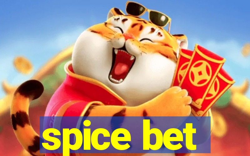 spice bet